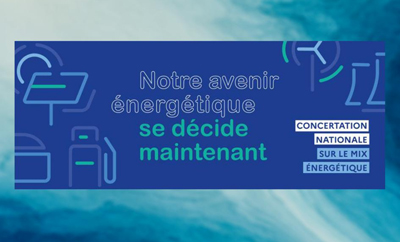 Une concertation "grand public" sur l'avenir de l'énergie en France