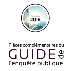 Guide de l'enquête publique - Actualisation de 7 fiches thématiques et des articles du code de l'environnement