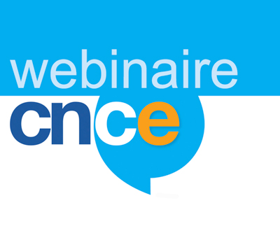 Lien de connexion webinaire CNCE du 7 juillet 2026 à 17H